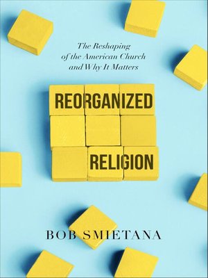 cover image of Reorganized Religion